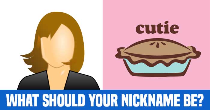 what-should-your-nickname-be-quiz